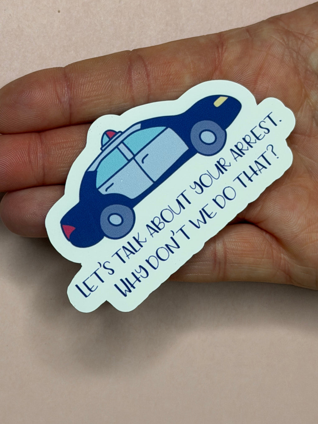 Let’s Talk About Your Arrest – Lisa Rinna Quote Sticker